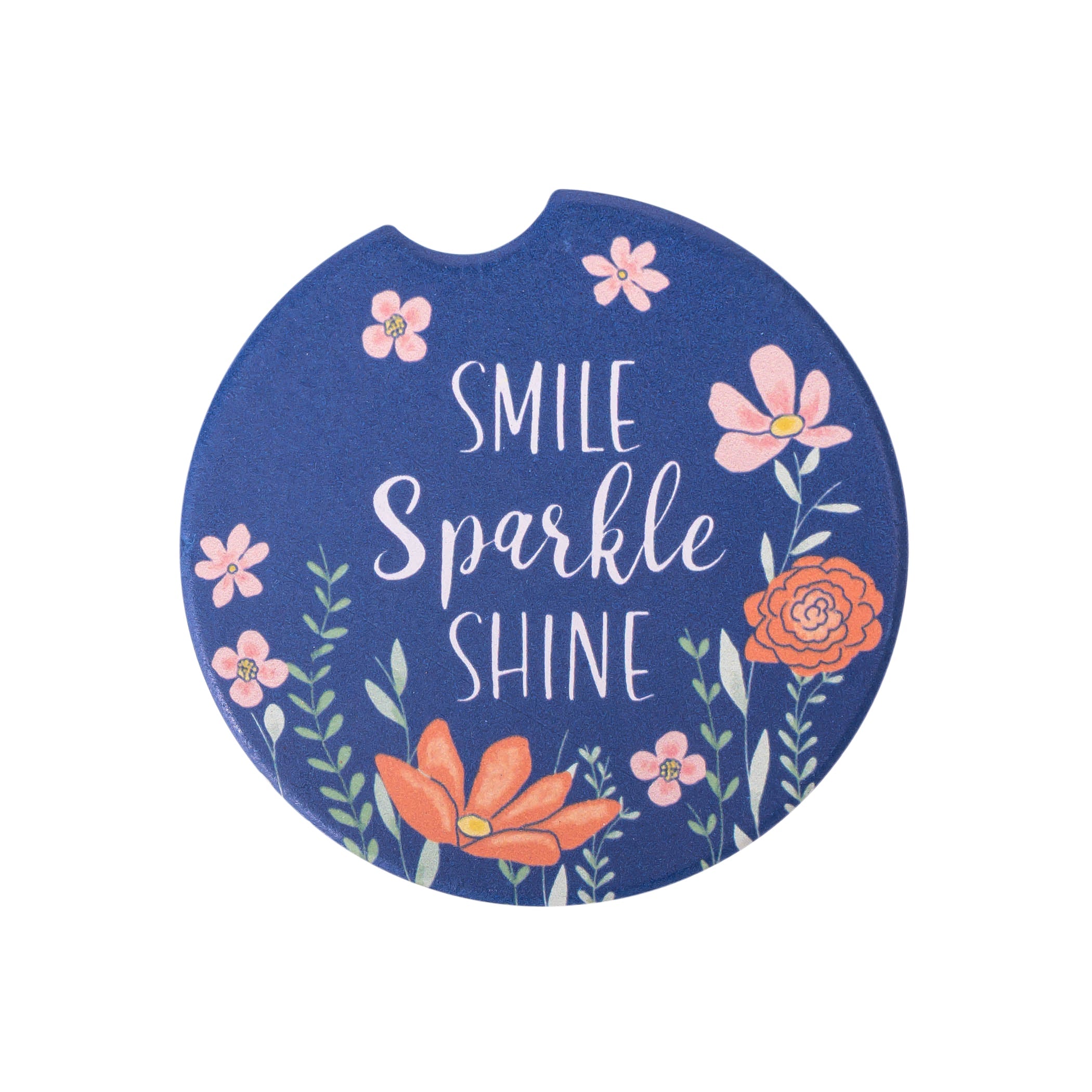 Car Coaster: Smile Sparkle Shine