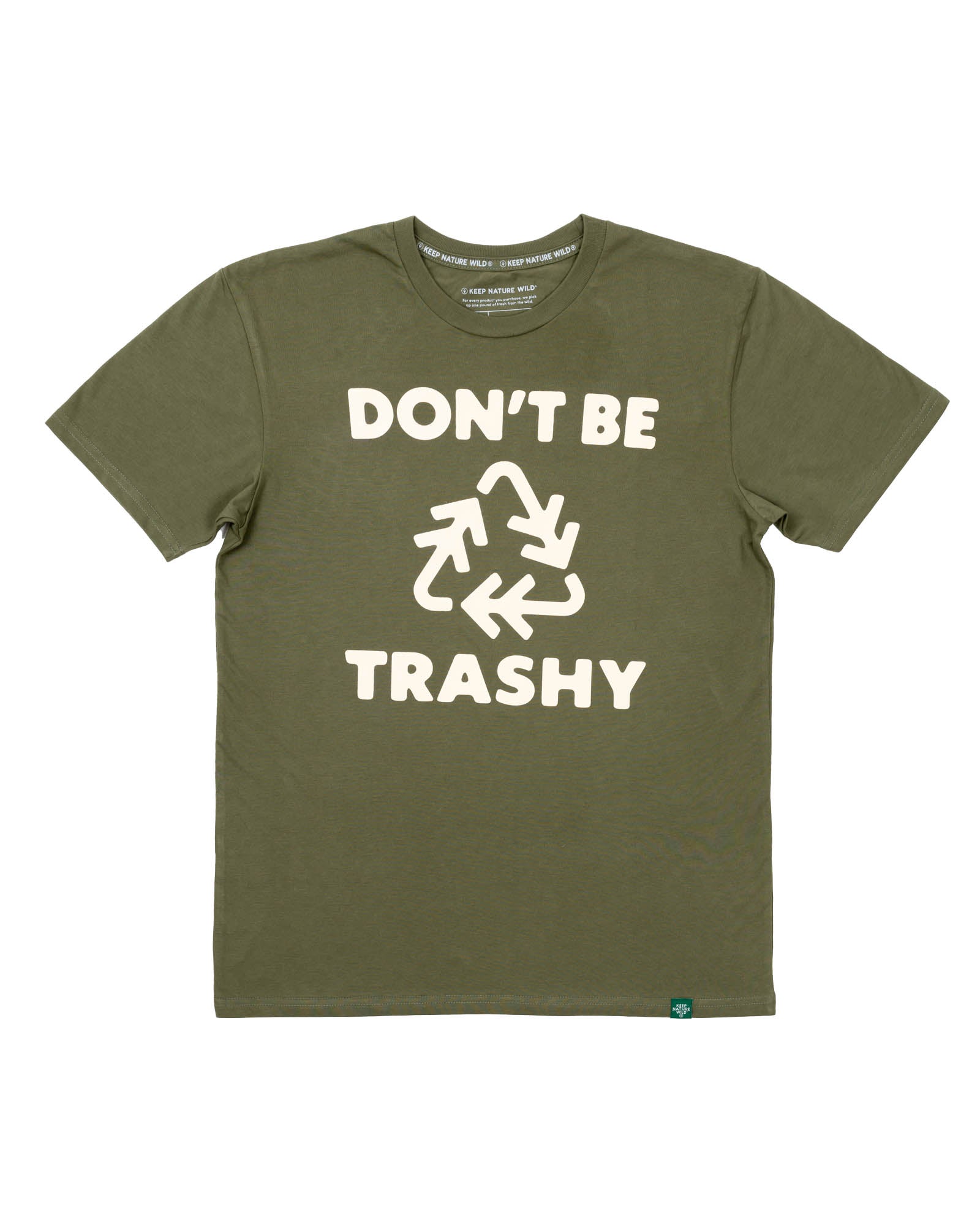 Don't Be Trashy Unisex Tee | Olive