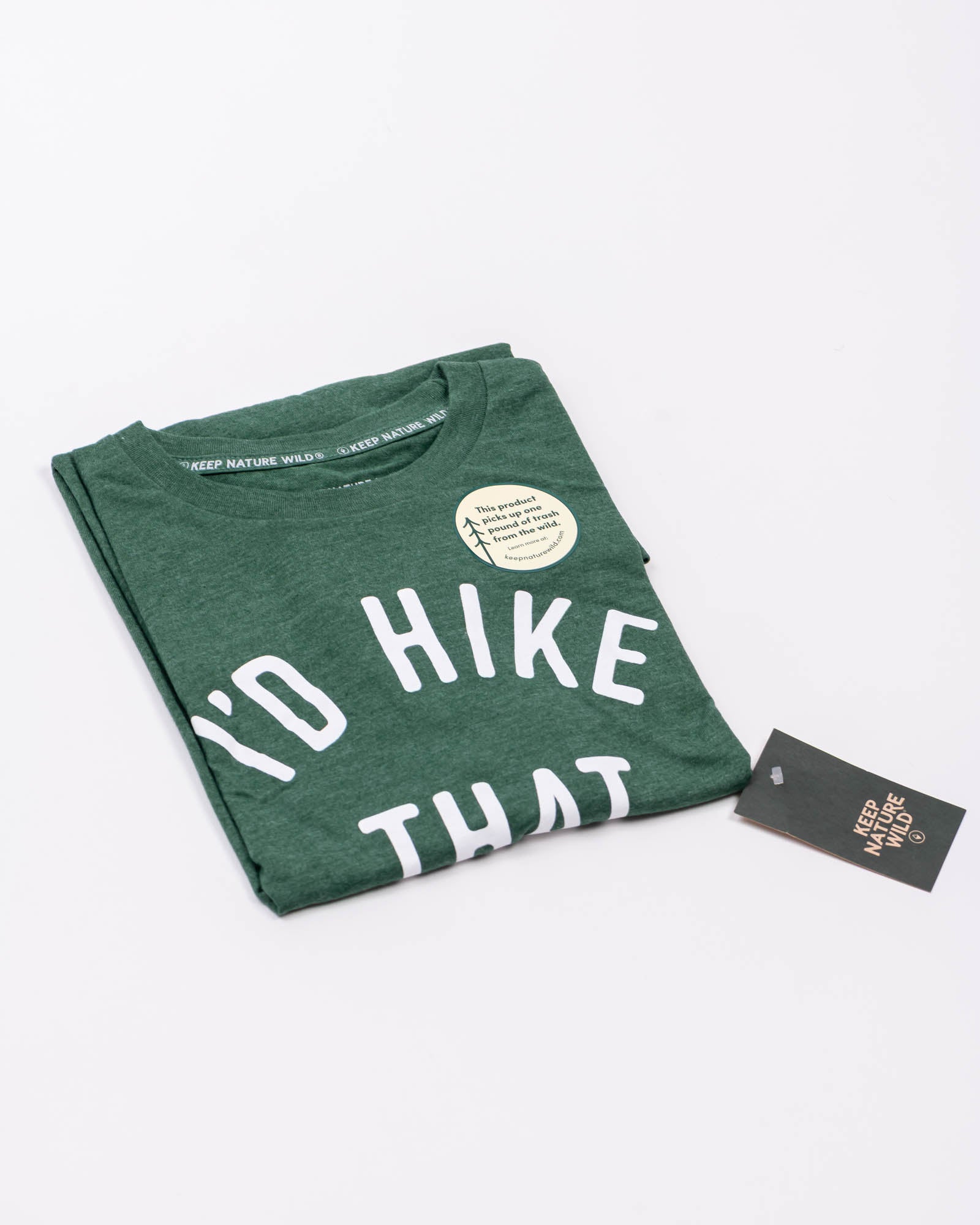 I'd Hike That Unisex Tee | Heather Forest