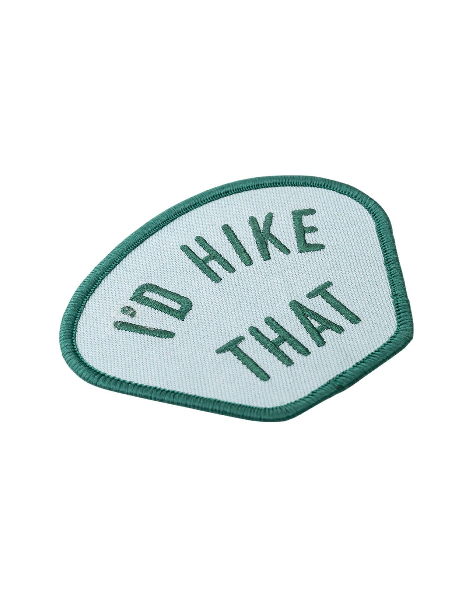 Keep Nature Wild Patch I’d Hike That | Patch