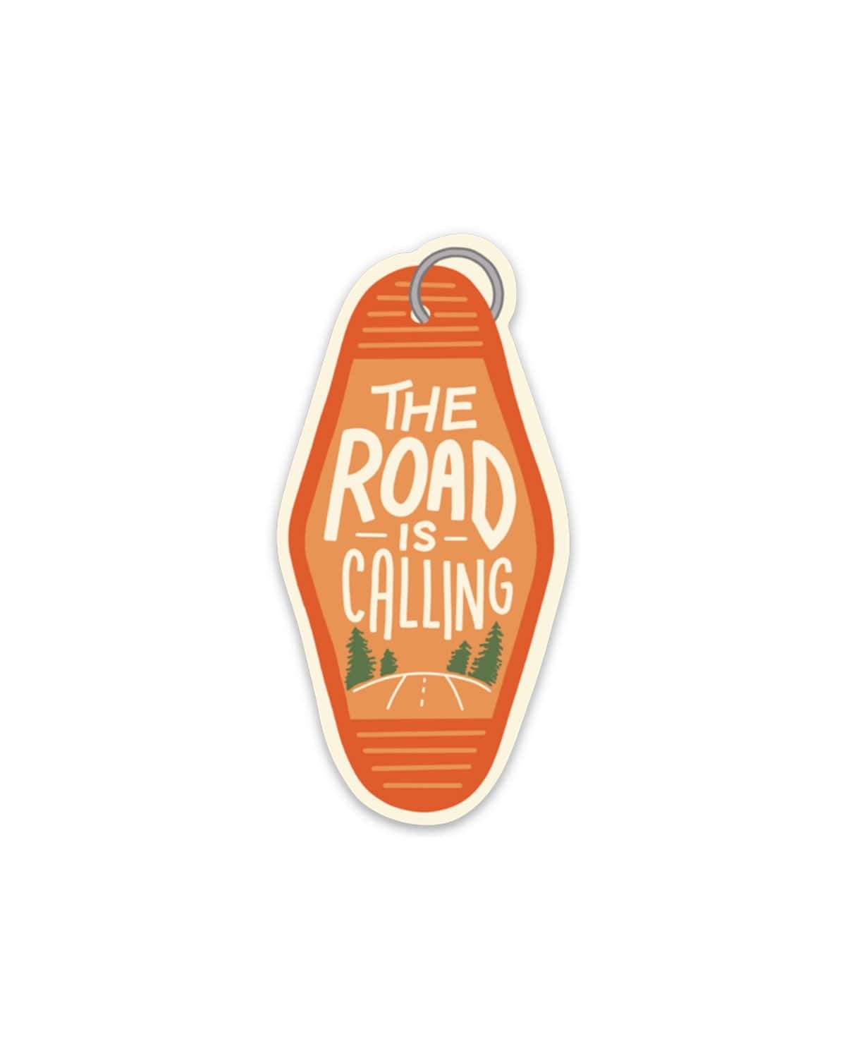 The Road Is Calling | Sticker - Keep Nature Wild
