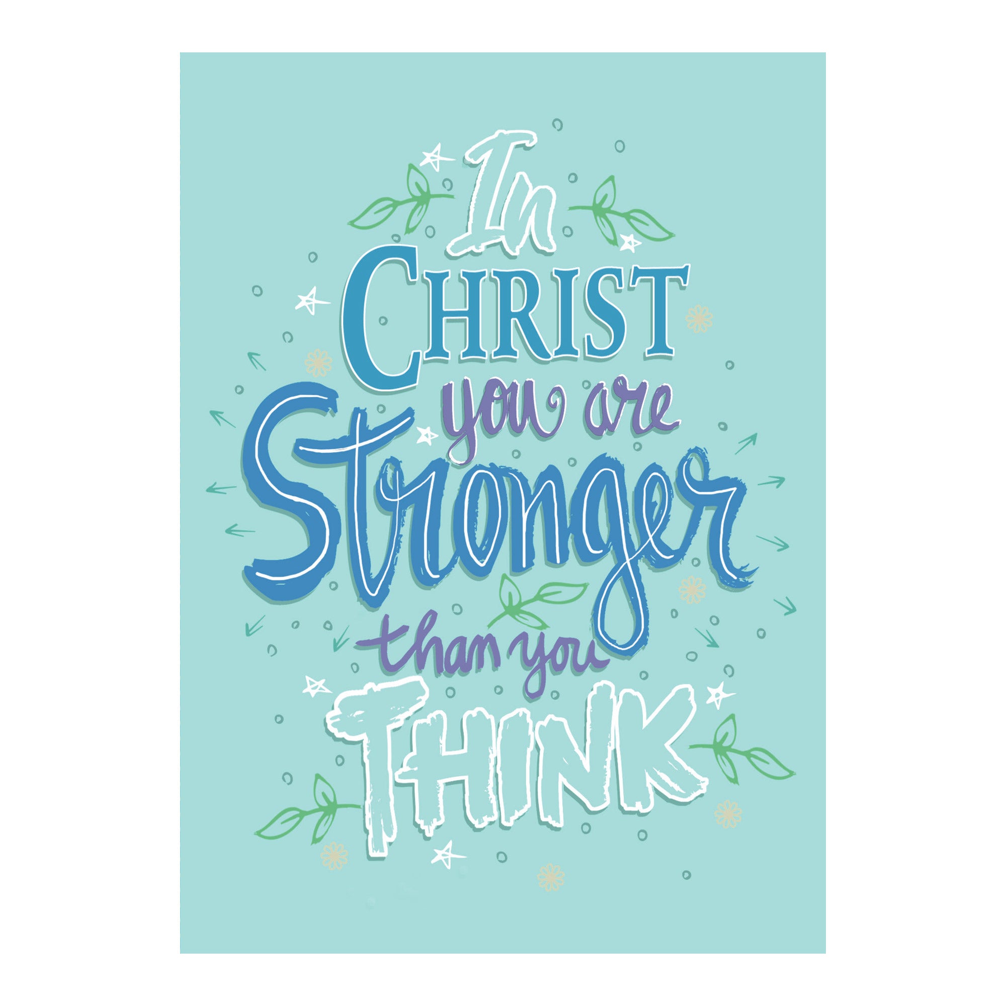 Single Cards - Encouragement - In Christ Ephesians 6:10 (6 pk)