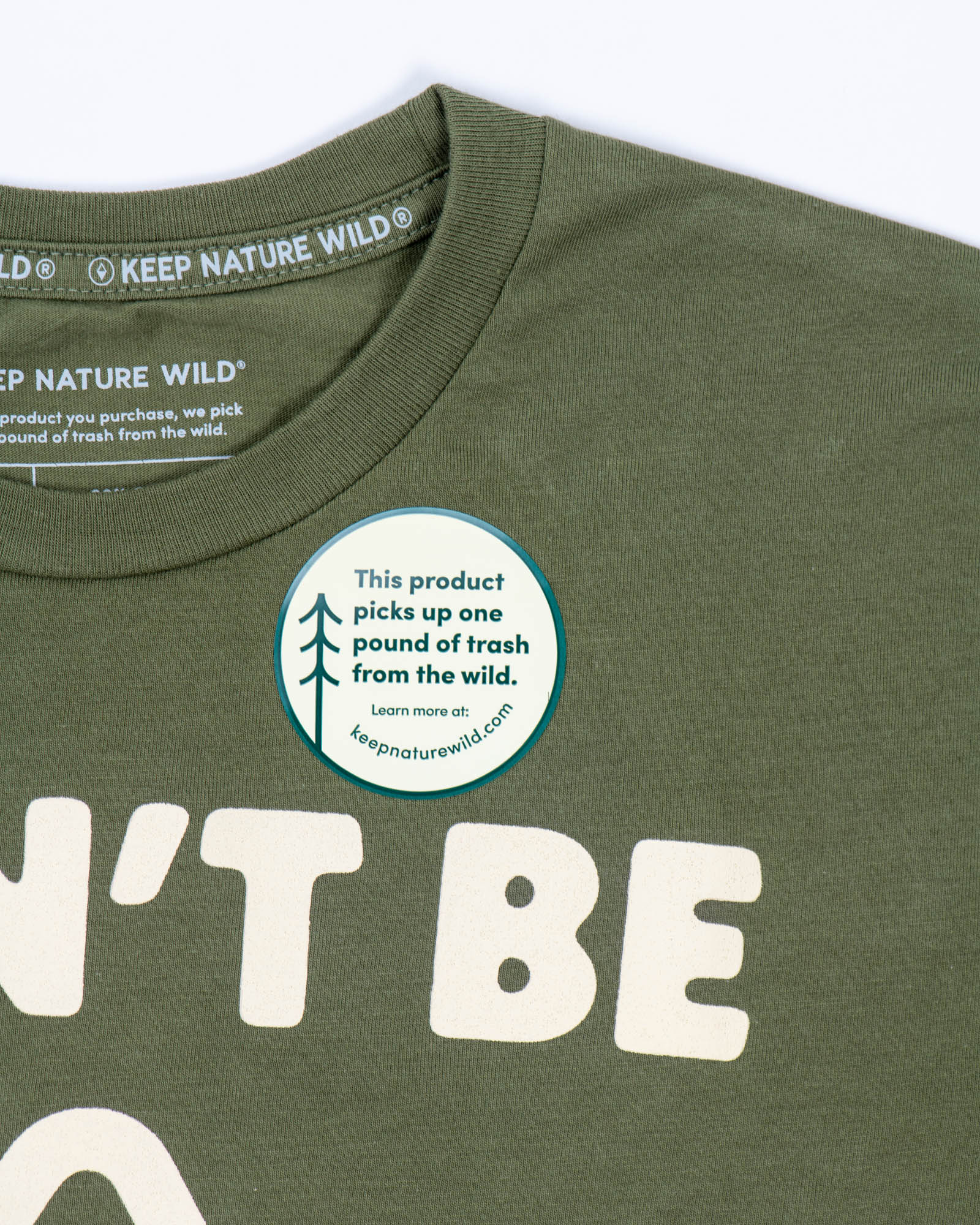 Don't Be Trashy Unisex Tee | Olive