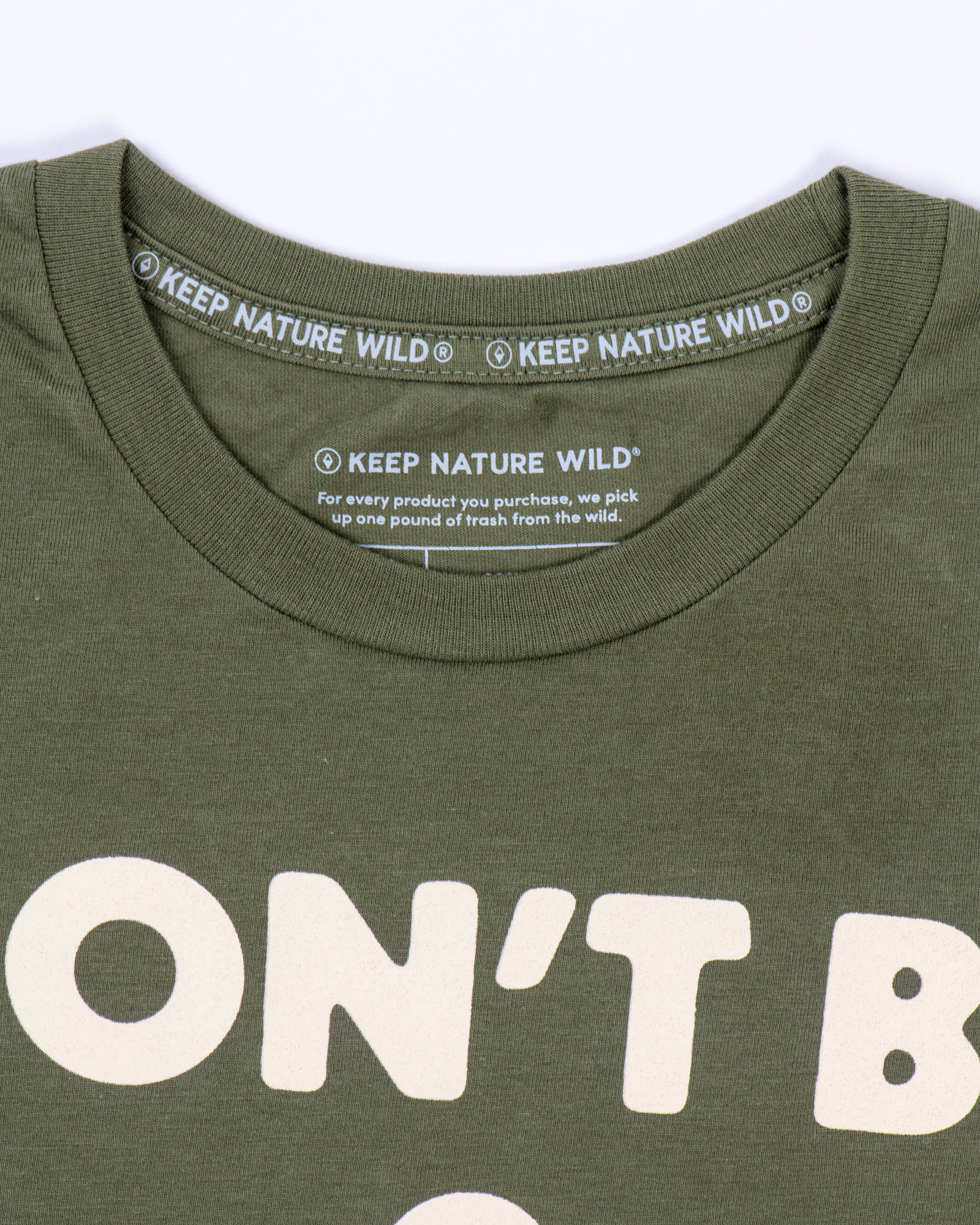 Don't Be Trashy Unisex Tee | Olive