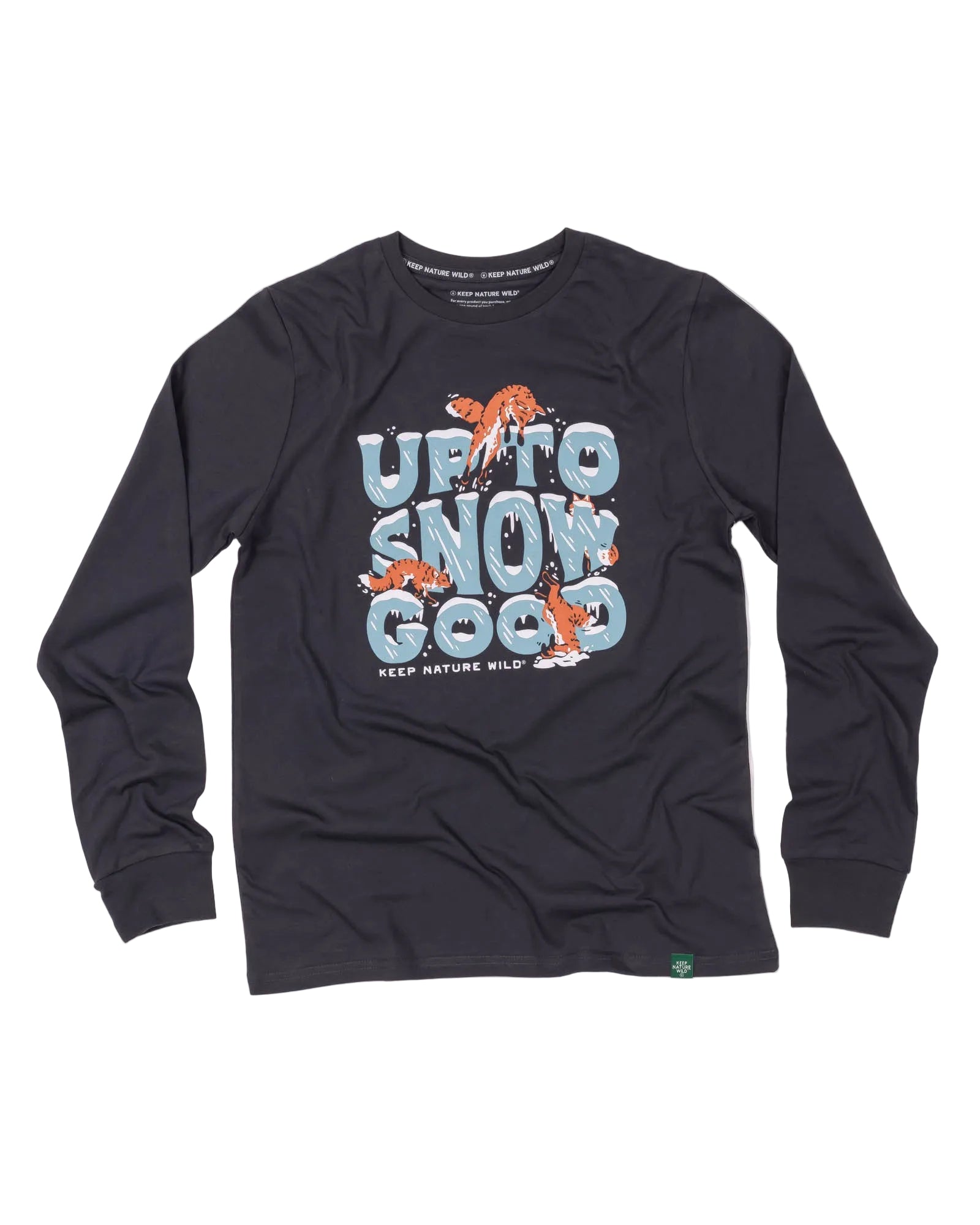 Up To Snow Good Unisex Long Sleeve Shirt | Coal