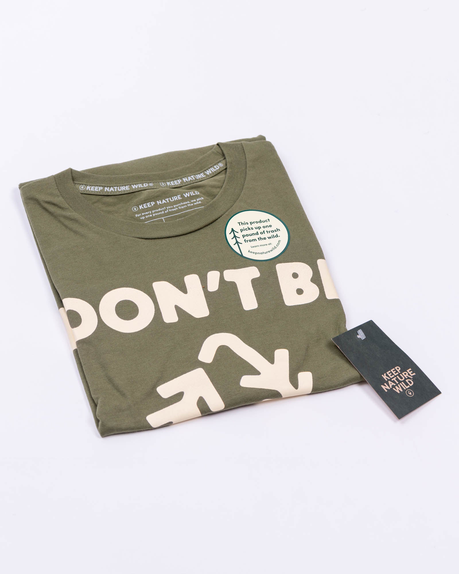 Don't Be Trashy Unisex Tee | Olive