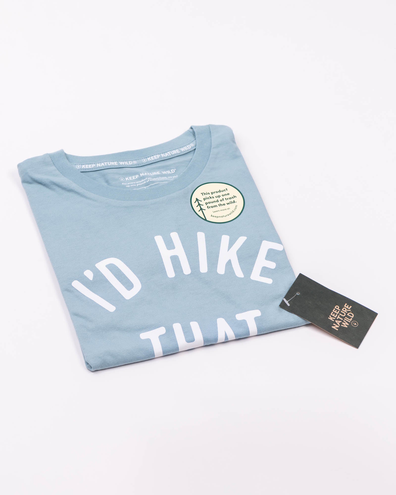 I'd Hike That Unisex Tee | Morning Mist
