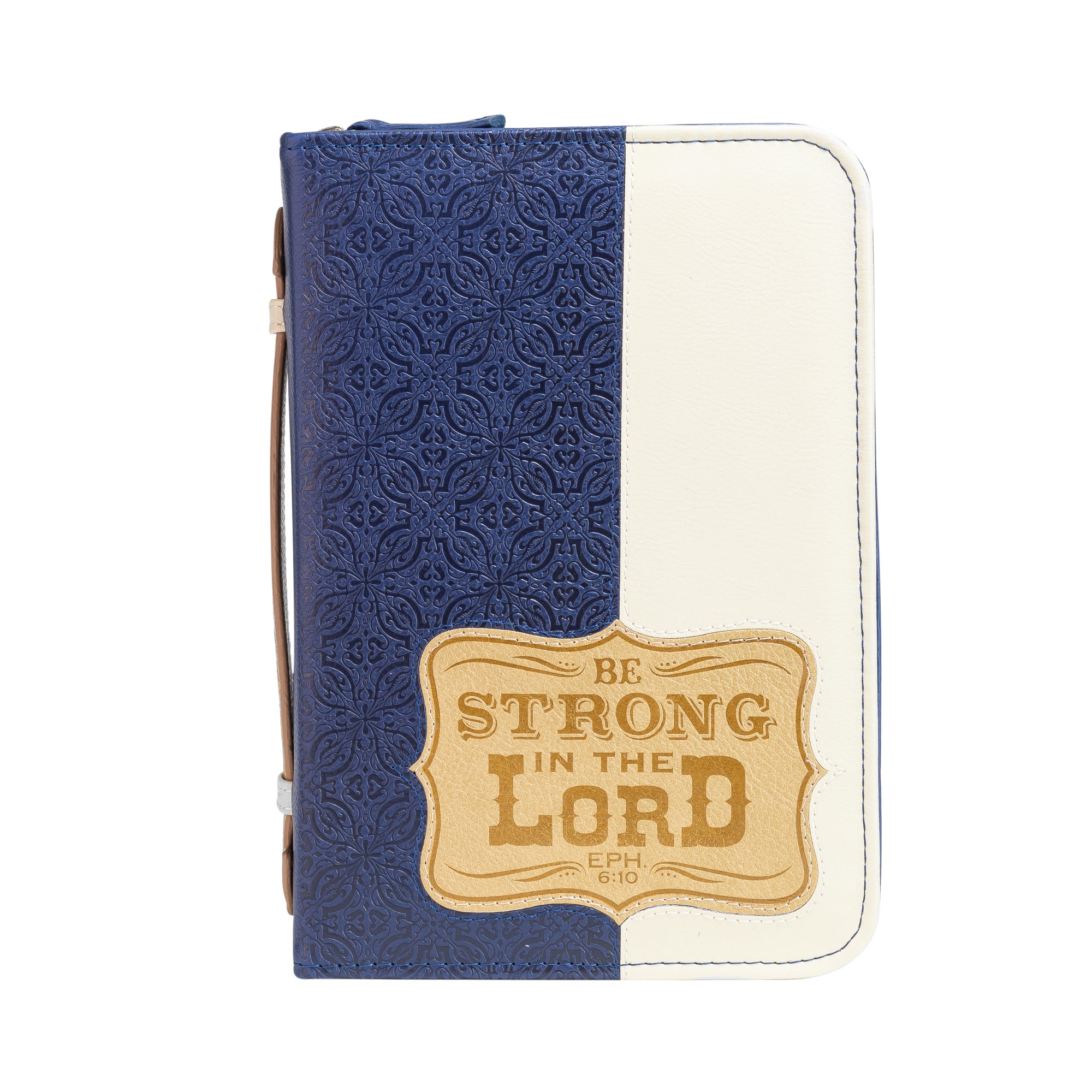 Bible Cover: Be Strong In The Lord