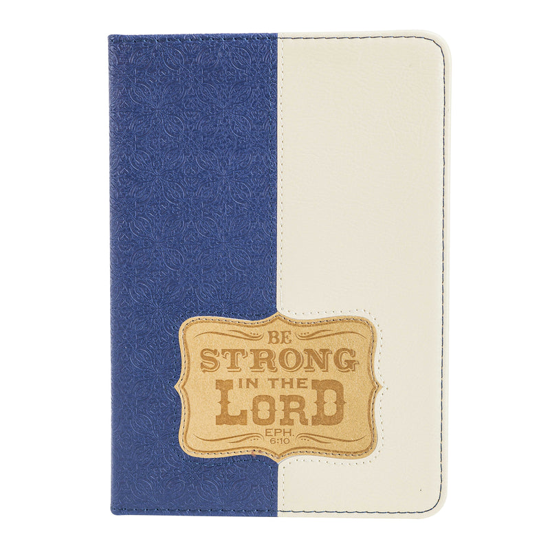 Divine Details Journal : Be Strong In The Lord