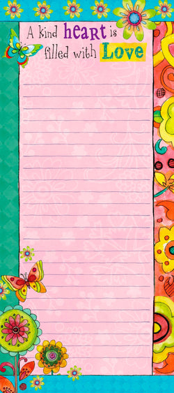 Decorative magnetic list notepad features brightly colored flower design with inspirational message on every page. Sentiment featured. Dimensions 4" x 9". Lined notepad with magnetic back to display on a fridge or magnetic surface. Material: Magnet/Paper.