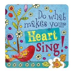 Oak Patch Gifts Hearts 'N Hugs: Ceramic Magnet, Do what makes your heart sing