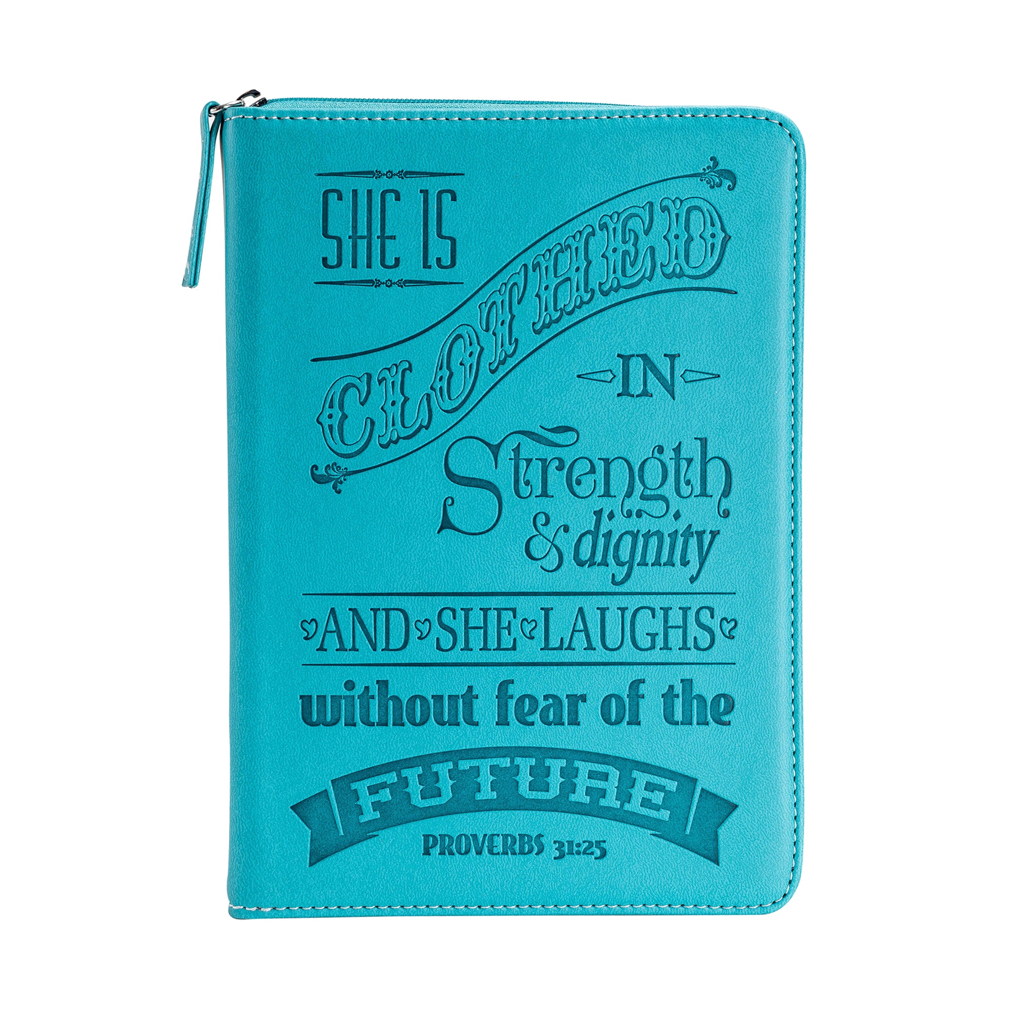 Divine Details: Zippered Journal: Teal She is Clothed in strength